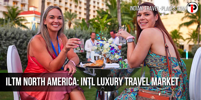 ILTM North America: Bahamas International Luxury Travel Market