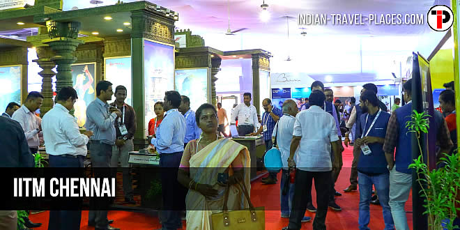 IITM Chennai: India International Travel Mart, CTC Chennai