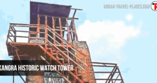 कांगड़ा का ऐतिहासिक 'वॉच टावर': Kangra Historic Watch Tower